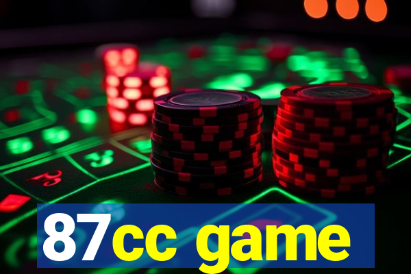 87cc game